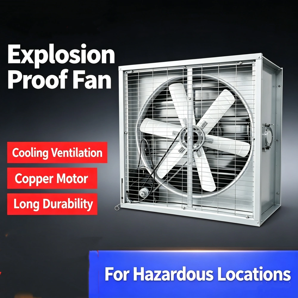 explosion proof exhaust fan